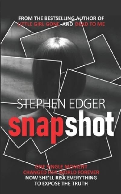 Cover for Stephen Edger · Snapshot (Paperback Book) (2019)