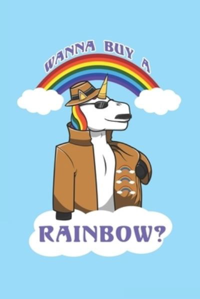 Cover for Jk Einhorn Publishing · Wanna Buy A Rainbow? (Paperback Book) (2019)