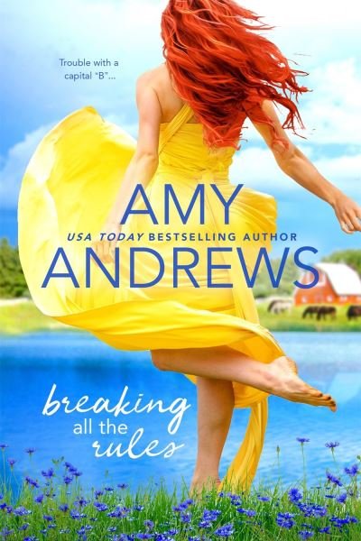 Cover for Amy Andrews · Breaking All The Rules (Paperback Book) (2023)