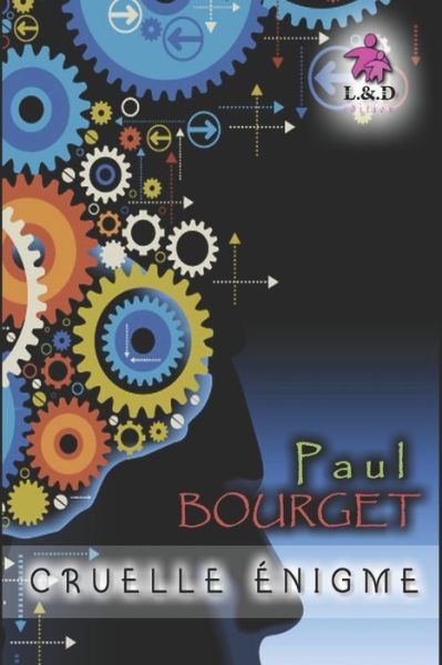 Cover for Paul Bourget · Cruelle Enigme (Paperback Book) (2019)