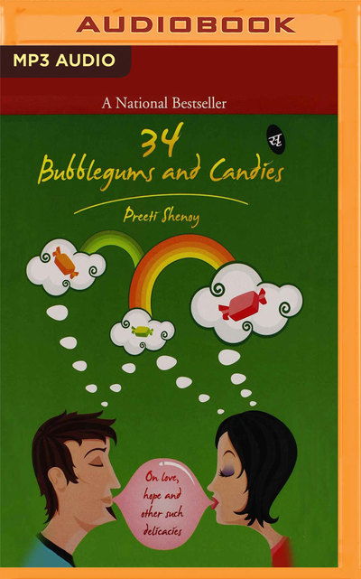 Cover for Preeti Shenoy · 34 Bubblegum Candies (Audiobook (płyta CD)) (2019)