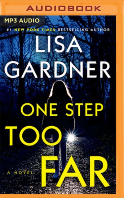 Cover for Lisa Gardner · One Step Too Far (CD) (2022)