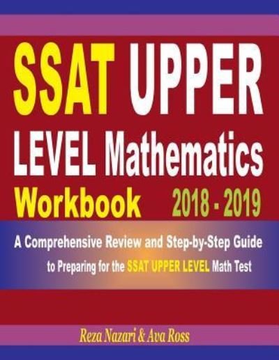 Cover for Ava Ross · SSAT Upper Level Mathematics Workbook 2018 - 2019 (Paperback Book) (2018)