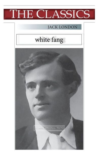 Cover for Jack London · Jack London, White Fang (Paperback Book) (2018)