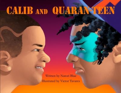 Cover for Natori Blue · Calib and Quaran-Teen (Paperback Book) (2020)