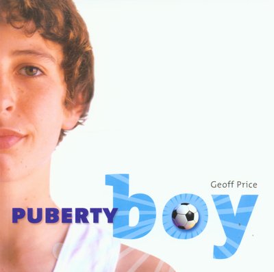 Cover for Geoff Price · Puberty Boy (Pocketbok) (2005)