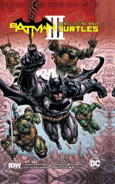 Cover for James Tynion Iv · Batman / Teenage Mutant Ninja Turtles III (Gebundenes Buch) (2020)