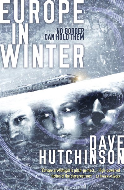 Cover for Dave Hutchinson · Europe in Winter - The Fractured Europe Sequence (Paperback Book) (2016)
