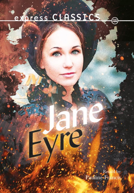 Cover for Retold By Pauline Francis · Jane Eyre (Book) (2021)