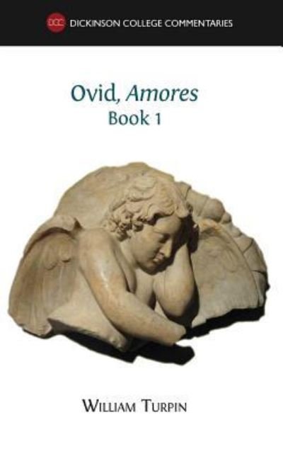 Cover for William Turpin · Ovid, Amores (Book 1) (Hardcover Book) (2016)