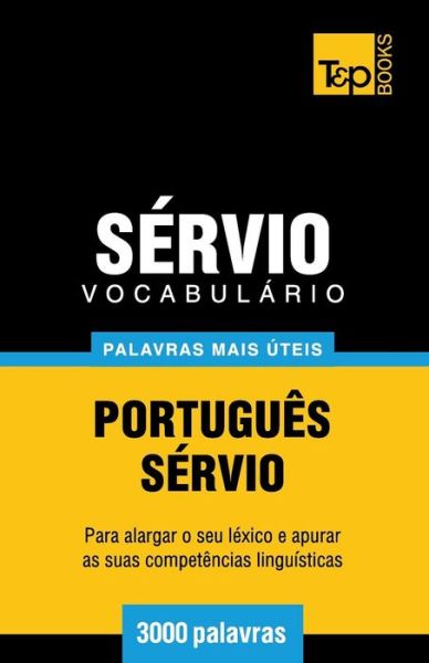 Cover for Andrey Taranov · Vocabulário Português-sérvio - 3000 Palavras Mais Úteis (Paperback Book) [Portuguese edition] (2014)