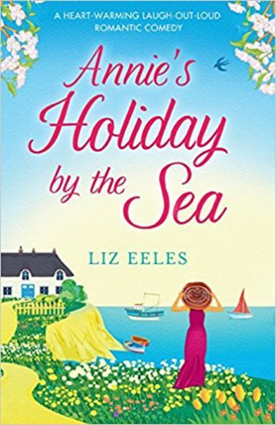 Cover for Liz Eeles · Annie's Lovely Choir by the Sea (Paperback Book) (2017)