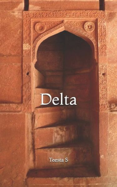 Cover for Teesta S · Delta (Paperback Book) (2018)