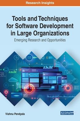 Cover for Tools and Techniques for Software Development in Large Organizations: Emerging Research and Opportunities (Innbunden bok) (2019)