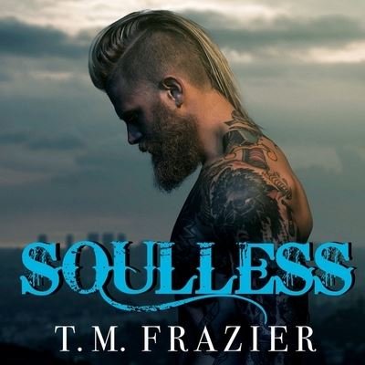 Cover for T M Frazier · Soulless (CD) (2016)