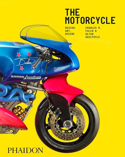 Cover for Ultan Guilfoyle · The Motorcycle: Design, Art, Desire (Hardcover Book) (2020)