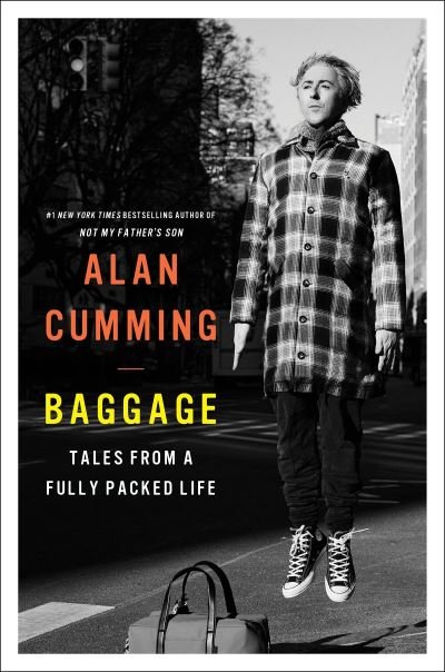Cover for Alan Cumming · Baggage: Tales from a Fully Packed Life (Hardcover Book) [Main edition] (2021)