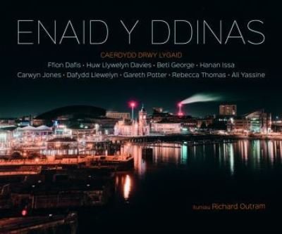 Cover for Ffion Dafis · Enaid y Ddinas: Caerdydd drwy Lygaid: (Gebundenes Buch) (2023)