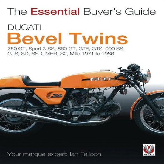 Cover for Ian Falloon · The Essential Buyers Guide Ducati Bevel Twins (Pocketbok) (2012)