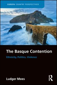 Cover for Ludger Mees · The Basque Contention: Ethnicity, Politics, Violence - Europa Country Perspectives (Hardcover Book) (2019)