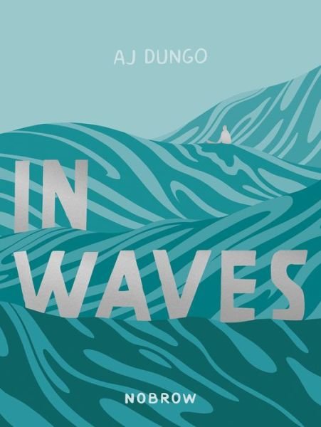 Cover for AJ Dungo · In Waves (Paperback Bog) (2019)