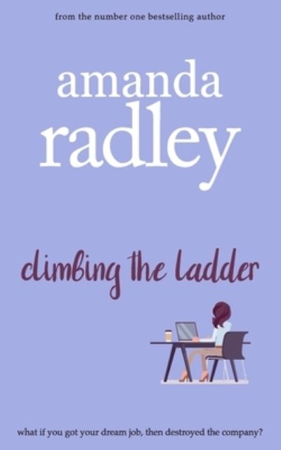 Cover for Amanda Radley · Climbing the Ladder (Paperback Book) (2020)