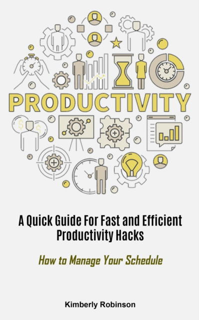 Cover for Kimberly Robinson · Productivity (Paperback Book) (2022)