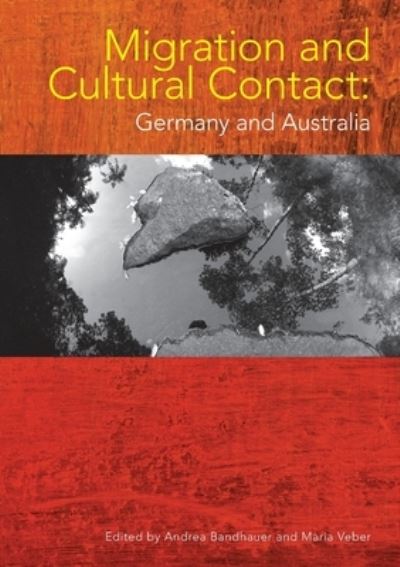 Cover for Andrea Bandhauer · Migration and cultural contact (Book) (2010)