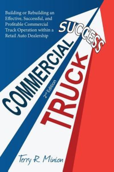 Cover for Terry Minion · Commercial Truck Success (Paperback Book) (2016)