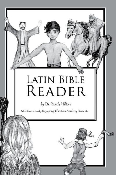 Cover for Randy Hilton · Latin Bible Reader (Paperback Book) (2017)