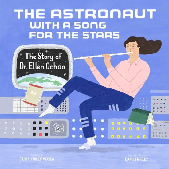 Cover for Julia Finley Mosca · Astronaut with a Song for the Stars (Hardcover Book) (2019)