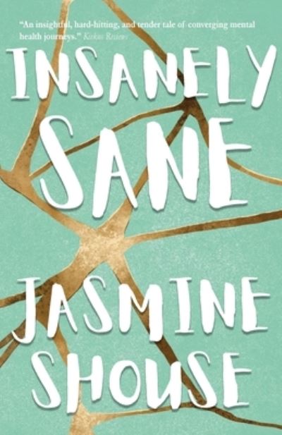 Cover for Jasmine Shouse · Insanely Sane (Paperback Book) (2022)