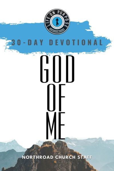 Cover for Northroad Church Staff · God of Me (Paperback Book) (2021)