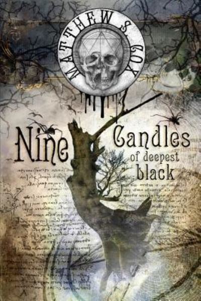 Cover for Matthew S Cox · Nine Candles of Deepest Black (Paperback Book) (2018)