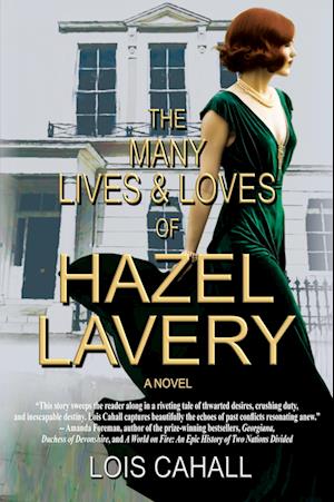 Cover for Lois Cahall · The Many Lives &amp; Loves of Hazel Lavery (Paperback Book) (2025)