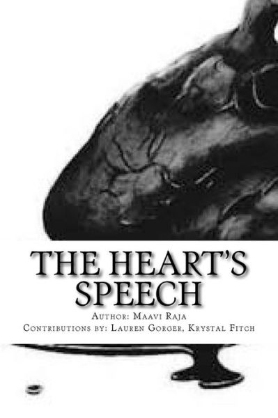 Cover for Maavi Raja · The Heart's Speech (Paperback Book) (2017)