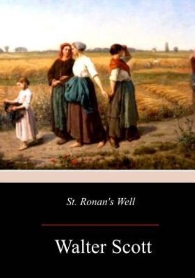 Cover for Sir Walter Scott · St. Ronan's Well (Paperback Book) (2017)