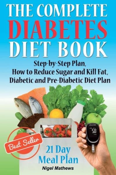 Nigel Methews · The Complete Diabetes Diet Book (Paperback Bog) (2017)
