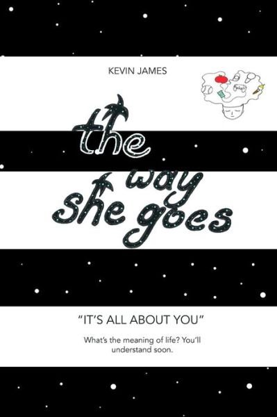Cover for Kevin James · The Way She Goes (Paperback Book) (2017)
