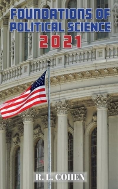 Cover for R L Cohen · Foundations of Political Science 2021 (Hardcover bog) (2021)