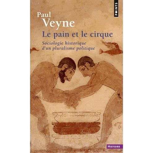 Cover for Paul Veyne · Le pain et le cirque (Paperback Book) (1995)