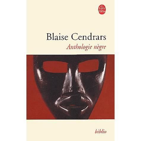 Cover for Blaise Cendrars · Anthologie Negre (Ldp Bibl Romans) (French Edition) (Taschenbuch) [French edition] (2002)