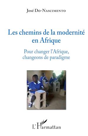 Cover for José Do Nascimento · Les chemins de la modernité en Afrique (Paperback Book) (2020)