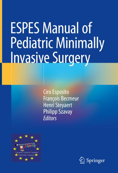 Cover for Esposito · ESPES Manual of Pediatric Minimally Invasive Surgery (Book) [1st ed. 2019 edition] (2019)