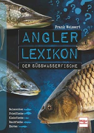 Cover for Frank Weissert · Angler-Lexikon der Süßwasserfische (Book) (2022)