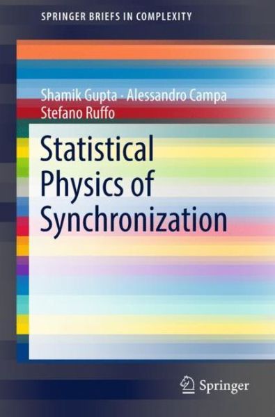 Cover for Gupta · Statistical Physics of Synchronization (Book) [1st ed. 2018 edition] (2018)