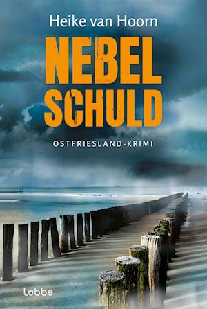 Cover for Heike Van Hoorn · Nebelschuld (Book)