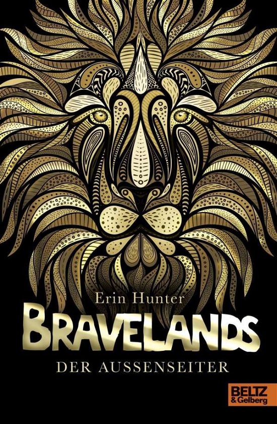 Bravelands - Der Außenseiter - Hunter - Bücher -  - 9783407823632 - 
