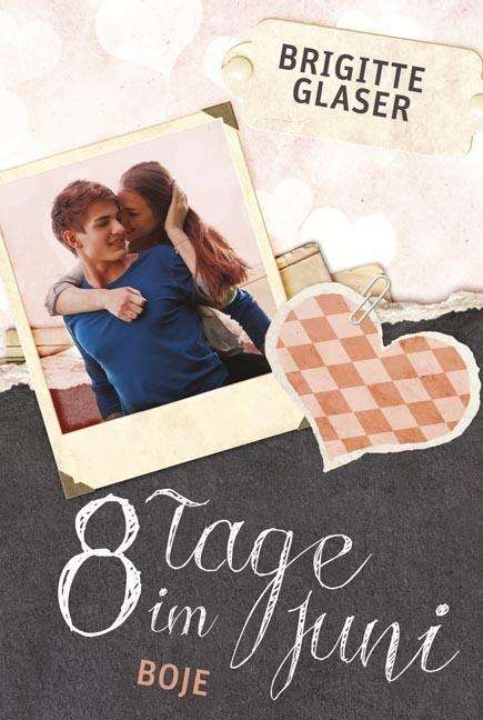 Cover for Glaser · 8 Tage im Juni (Book)