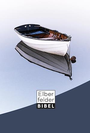 Cover for R. SCM Brockhaus · Elberfelder Bibel - Standardausgabe, Motiv Boot (Hardcover Book) (2020)